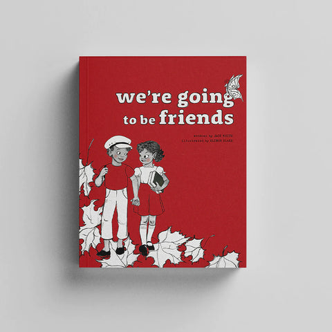 We're Going To Be Friends Book